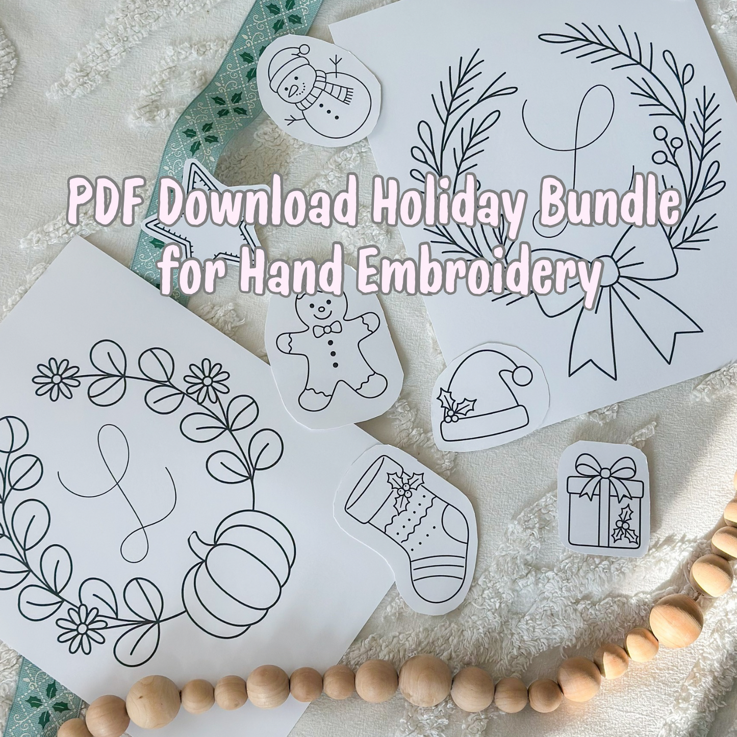 PDF Download - Holiday Bundle for Hand Embroidery