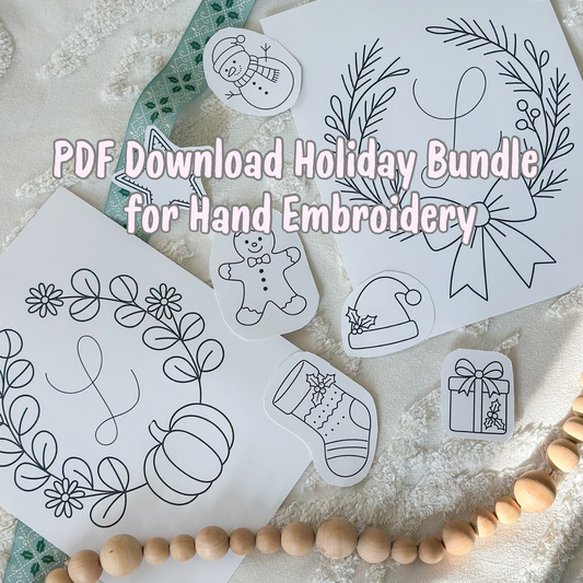 PDF Download - Holiday Bundle for Hand Embroidery